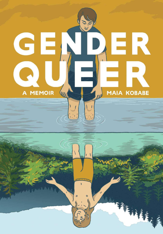 Gender Queer A Memoir